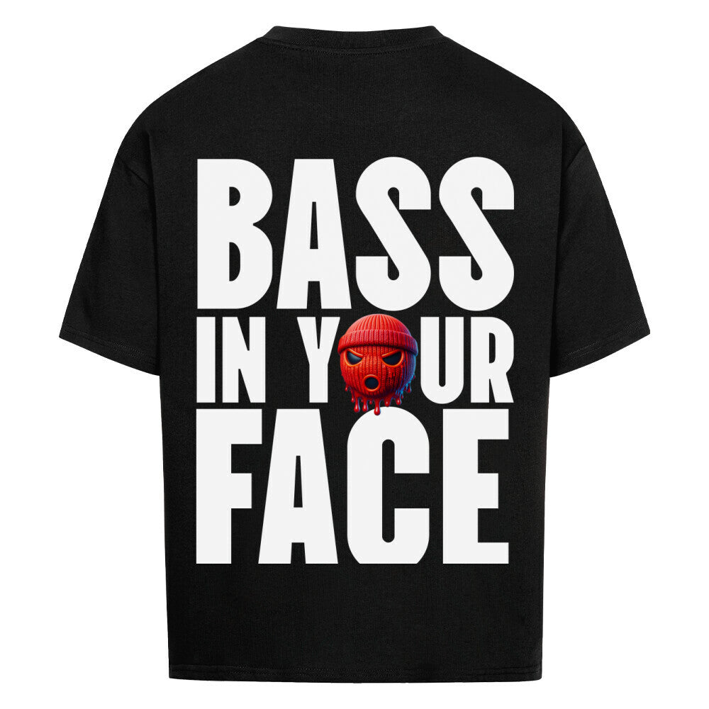 Bass in your Face – Oversized Techno Shirt (Doubleprint) MarketPrint