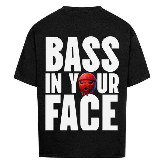 Bass in your Face – Oversized Techno Shirt (Doubleprint) MarketPrint