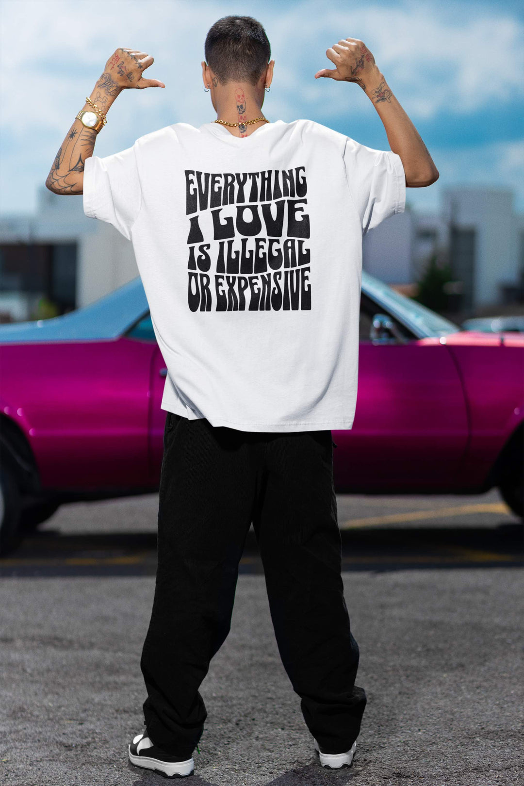"Everything i love is illegal or expensive" Oversized Shirt MarketPrint