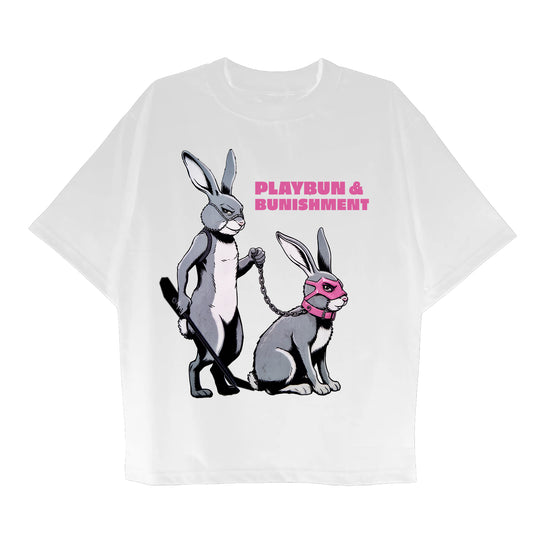 "Playbun & Bunishment" Kinky Party Oversized T-Shirt (front print)