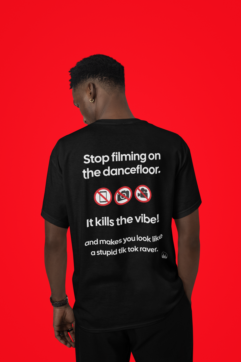 "Stop filming on the dancefloor" Statement Oversize Shirt (Backprint) MarketPrint