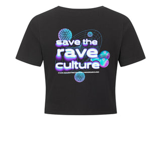 "save the rave cultur" Ladies Cropped Tee