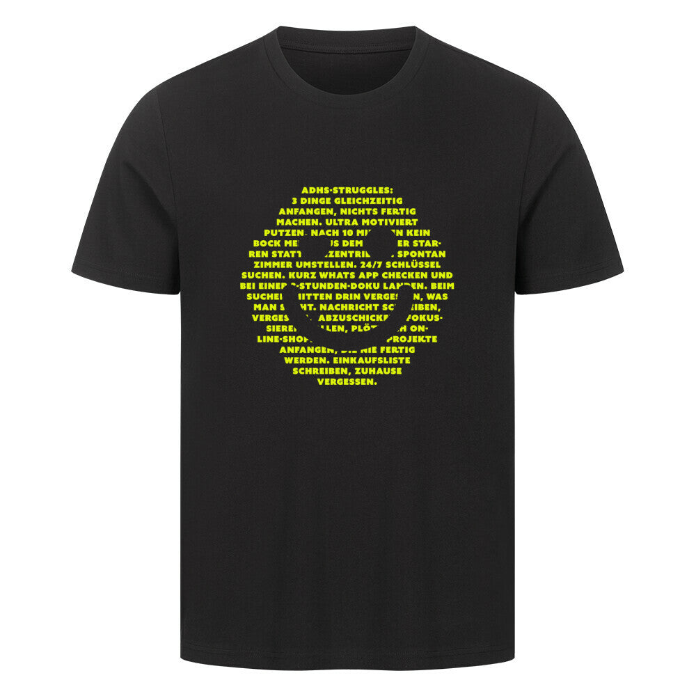 ADHS Struggles Smiley T-Shirt xs - 4xl (Doubleprint) MarketPrint