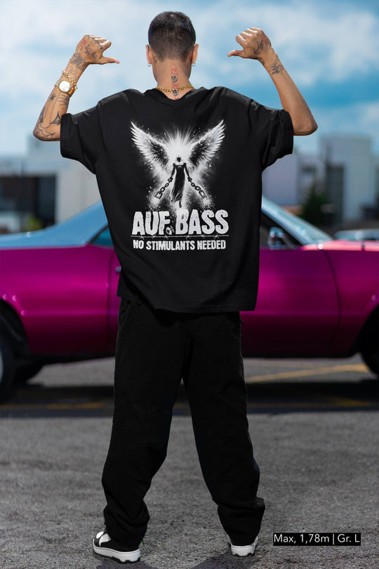 "Auf Bass - No stimulants needed" Oversized Shirt (Backprint) MarketPrint