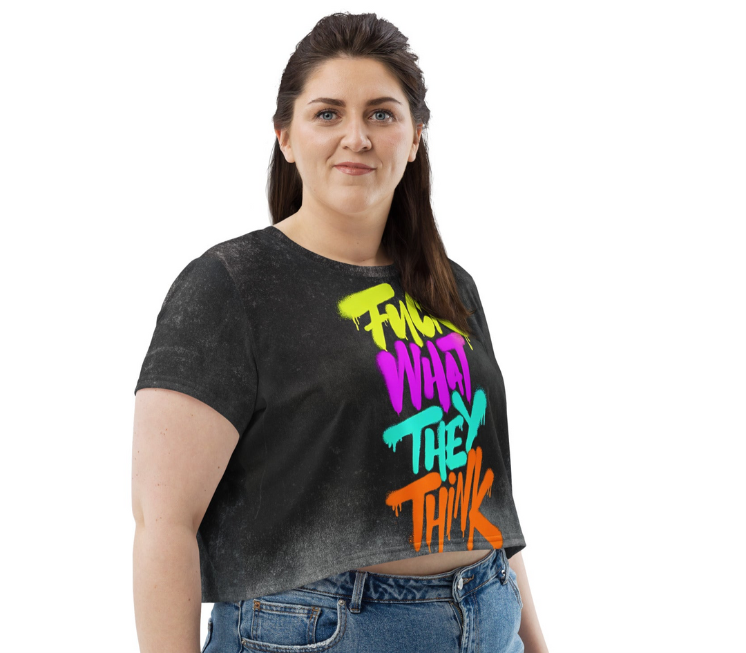 "Fuck what they think" Festival Crop-Top (xs-3xl)