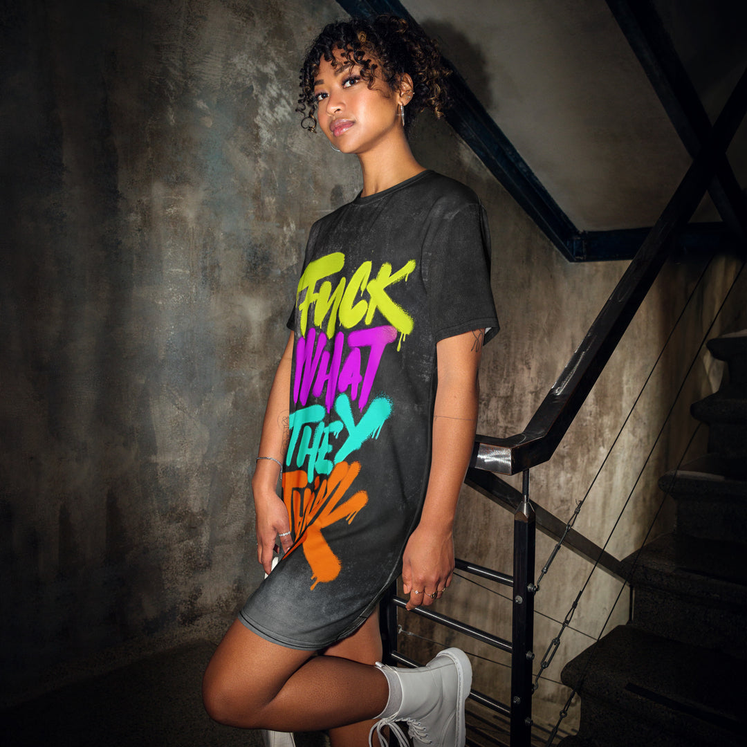 T-Shirt-Kleid "Fuck what they think" FESTIVAL OUTFITS & STREETWEAR