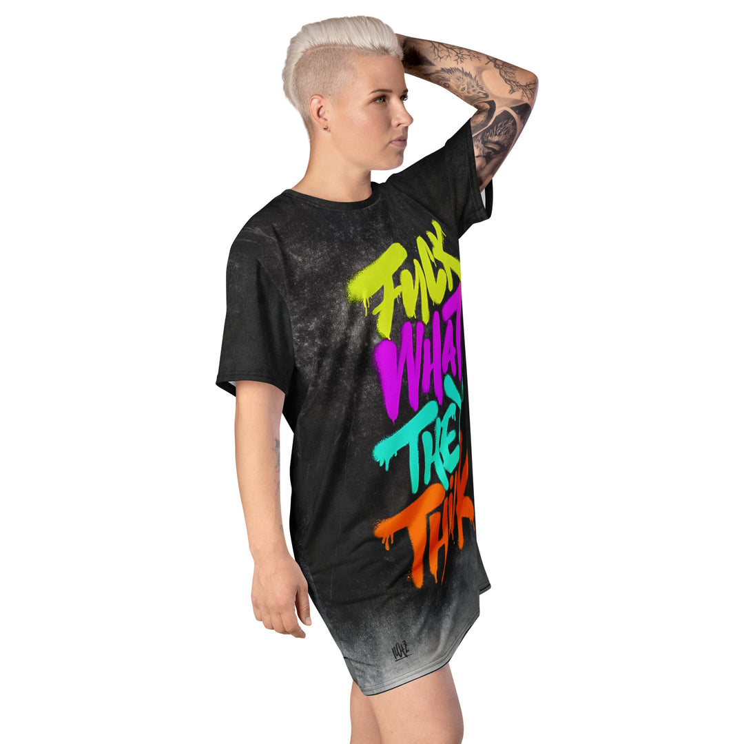 T-Shirt-Kleid "Fuck what they think" FESTIVAL OUTFITS & STREETWEAR