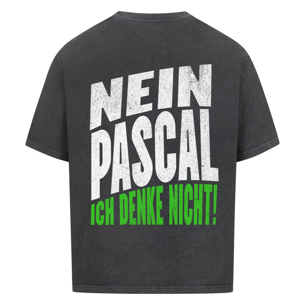 nein Pascal ich denke nicht T-Shirt-Lustiges Nein Pascal shirt-tik tok meme